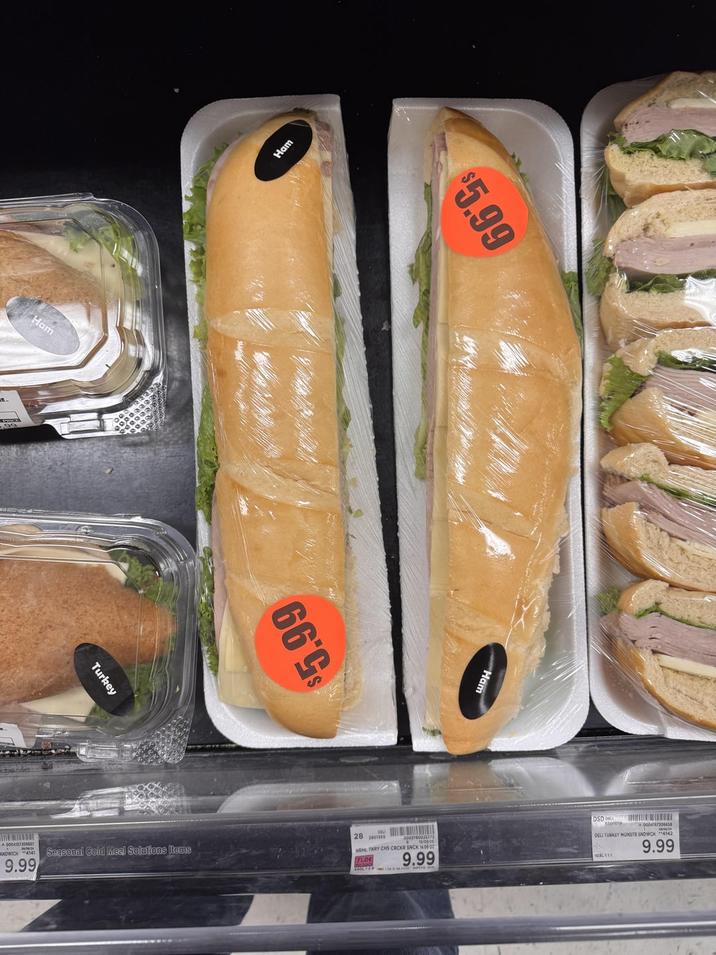 E. Ham A000417306657 ANDWICH 4141 9.99 Turkey Ham $5.99 $5.99 Seasonal Cold Meal Solutions Items 28 2001355 HOHL TKRY CHS CRCKR SNCK 1408 02 9.99 DSD DEL A0004157306658 DELI TURKEY MONSTR SNOWCH 4142 103L 111 9.99