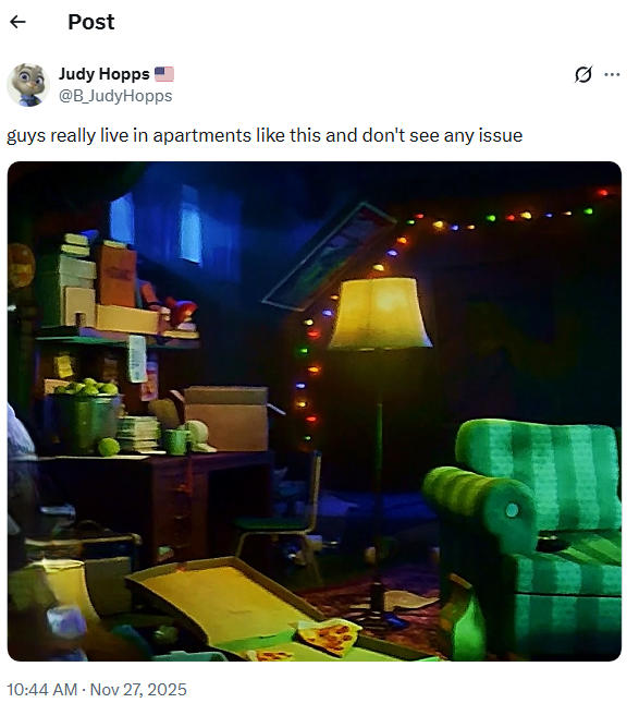 Post Judy Hopps @B_JudyHopps guys really live in apartments like this and don't see any issue 10:44 AM - Nov 27, 2025