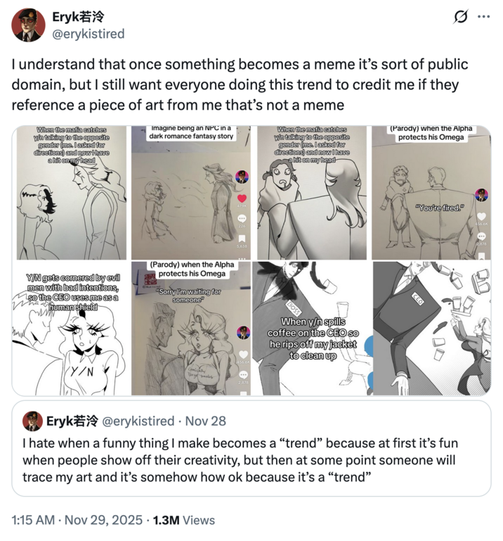 X user @erykistired asserted that their Webtoon about the CEO and timid love interest trope was being leveraged for a majority of the Y/N CEO Side Character POV memes.