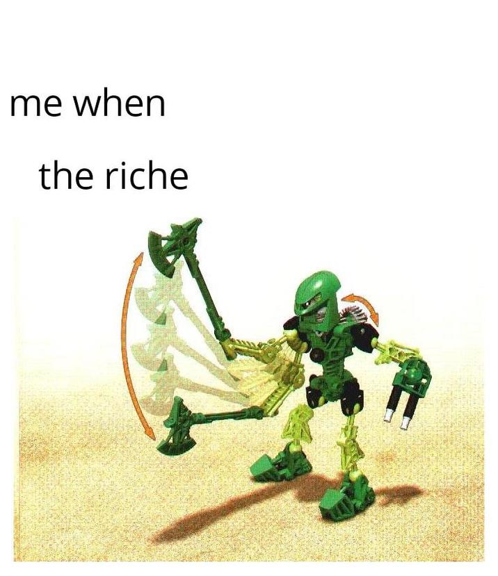 me when the riche