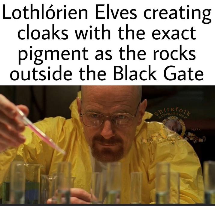 U Lothlorien Elves creating cloaks with the exact pigment as the rocks outside the Black Gate WATER A Shireposting Group BALLA ARTIS MARK