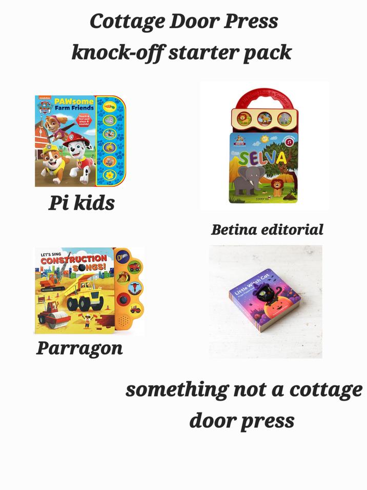 nickelodeon Cottage Door Press knock-off starter pack PAWsome PAW Farm Friends PATROL Touch & feel pad plays 6 sounds! Pi kids COLECCIÓN SONIDITOS Mi Primer Libro de SELVA betina DIVERTIDO SONIDOE LET'S SING CONSTRUCTION SONGS! DIVA Betina editorial Little Witch Cat Finger Puppet Book ilustrated by Emily Dave Parragon something not a cottage door press