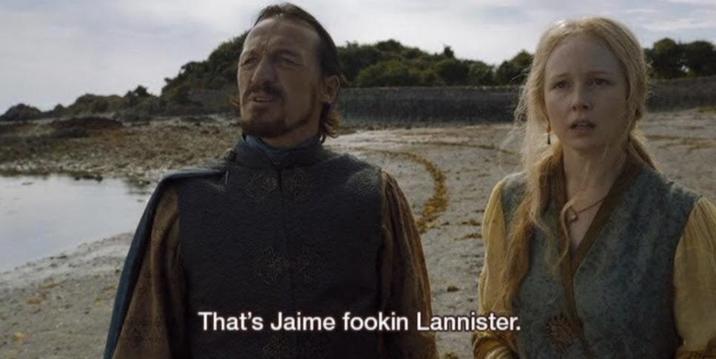 That's Jaime fookin Lannister.