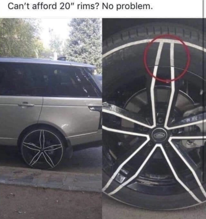 Can't afford 20" rims? No problem.