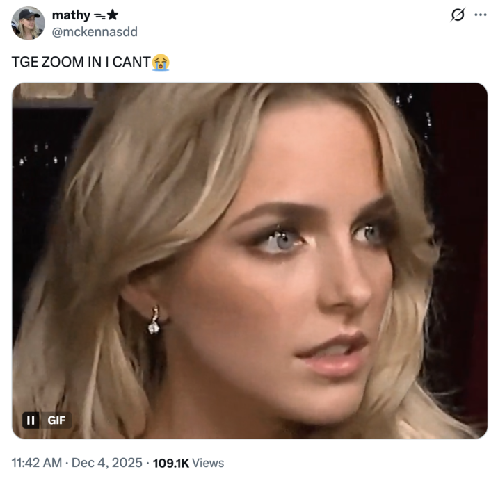 GIF mathy =⭑ @mckennasdd TGE ZOOM IN I CANT 11:42 AM Dec 4, 2025 109.1K Views Q ...