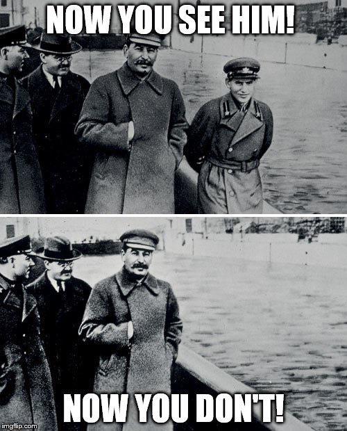 NOW YOU SEE HIM! NOW YOU DON'T! imgflip.com