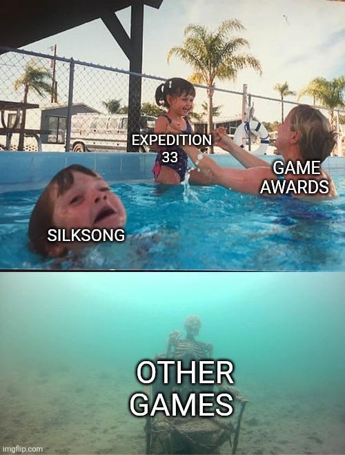imgflip.com SILKSONG EXPEDITION 33 GAME AWARDS OTHER GAMES