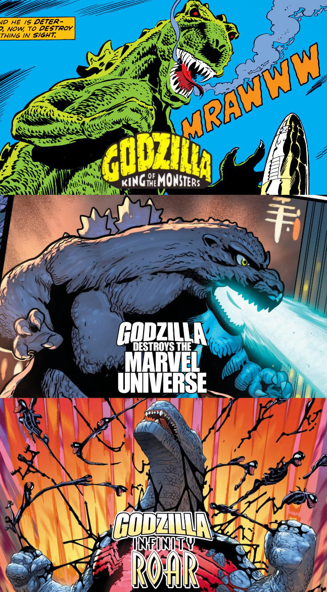 ND HE IS DETER- O, NOW, TO DESTROY THING IN SIGHT. MRAWWW GODZILLA KING THE MONSTERS #i GODZILLA MARVEL UNIVERSE DESTROYS THE ન GODZILLA INFINITY ROAR