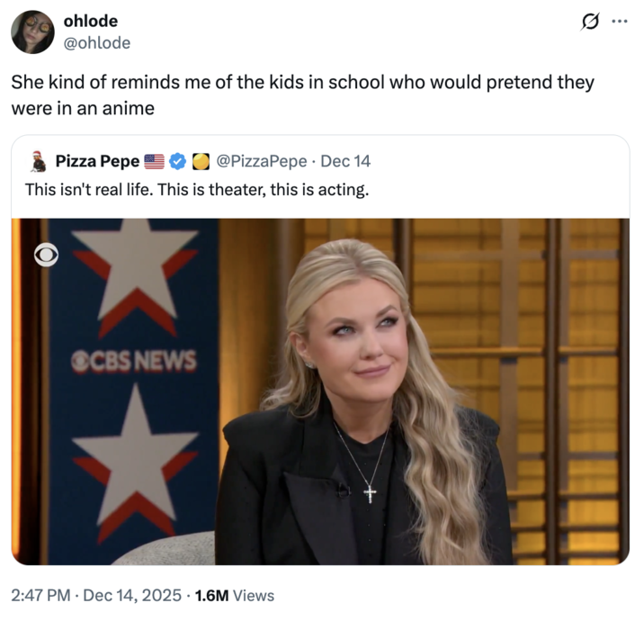 A "tweet":https://knowyourmeme.com/memes/sites/twitter-x about Erika Kirk, the widow of late right-wing political organizer "Charlie Kirk":https://knowyourmeme.com/memes/people/charlie-kirk, concerning her CBS Town Hall Interview in December 2025.