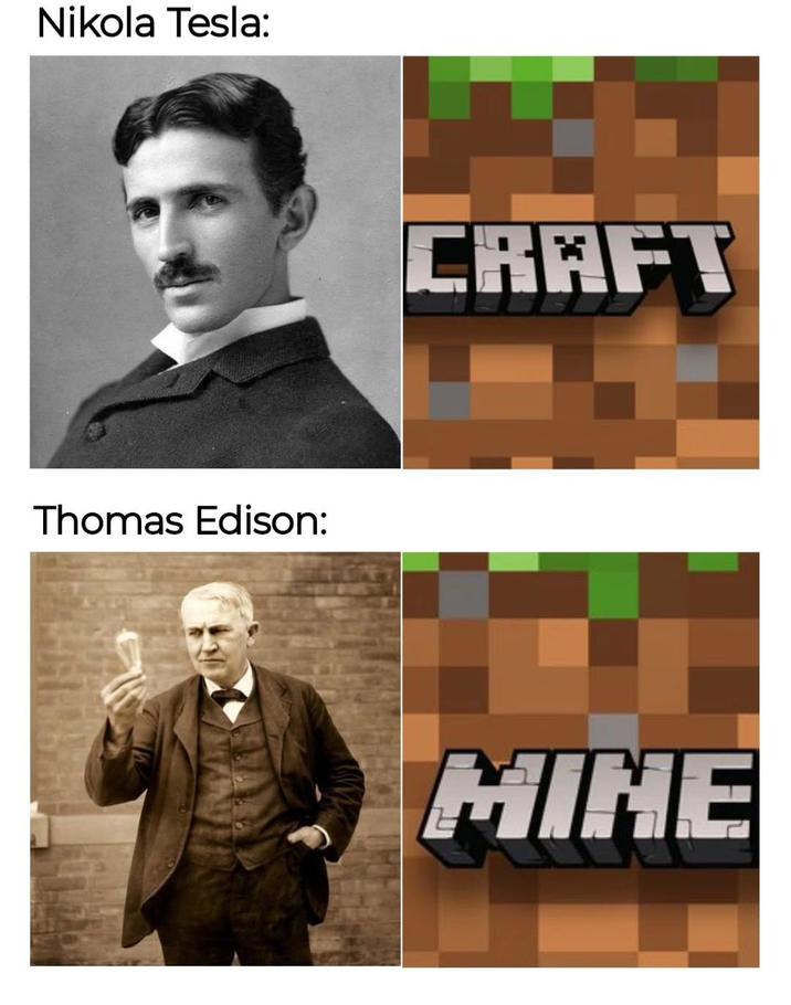 Nikola Tesla: Thomas Edison: CRAFT MINE