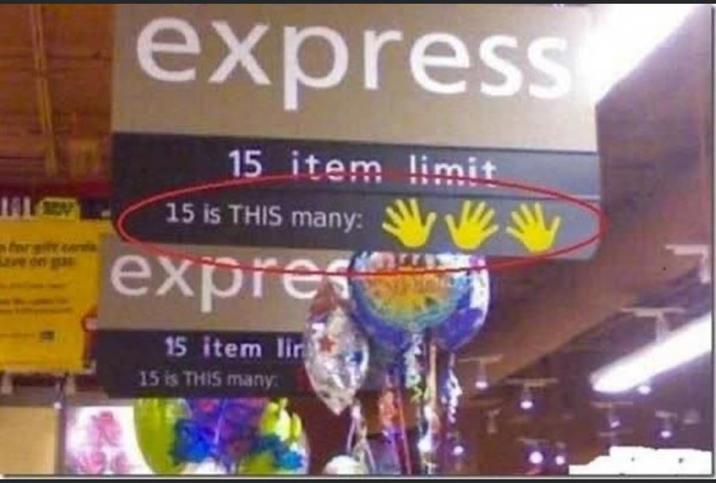 fors Lave on ga express 15 item limit 15 is THIS many: expres 15 item lin 15 is THIS many