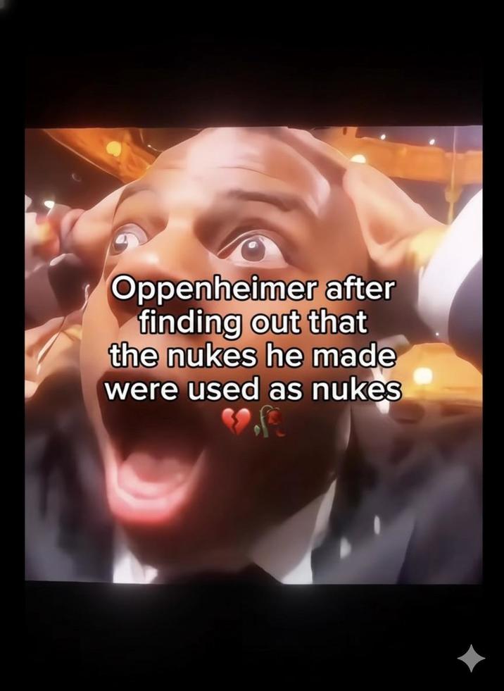 Oppenheimer after finding out that the nukes he made were used as nukes
