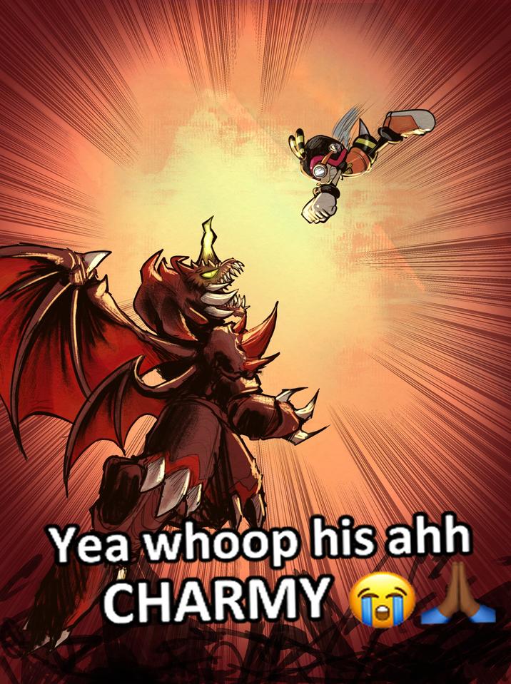 Yea whoop his ahh CHARMY