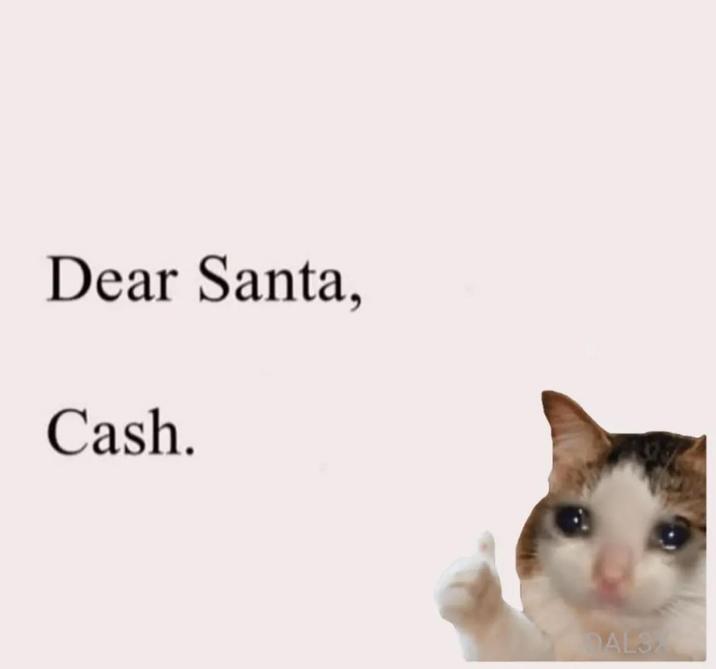 Dear Santa, Cash. DAL3