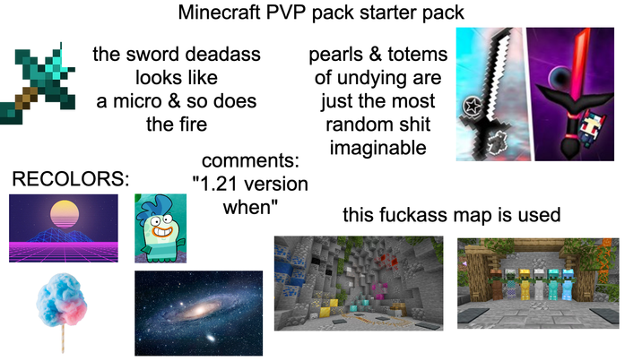 Minecraft PVP pack starter pack the sword deadass looks like a micro & so does RECOLORS: the fire comments: "1.21 version when" pearls & totems of undying are just the most random s--- imaginable this f------ map is used