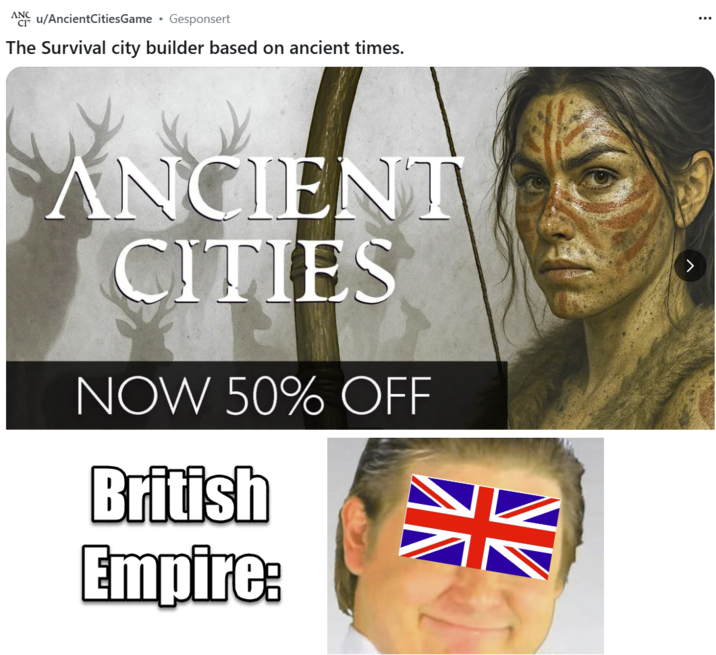 ANC u/AncientCitiesGame • Gesponsert The Survival city builder based on ancient times. ANCIENT CITIES NOW 50% OFF British Empire: 米 >