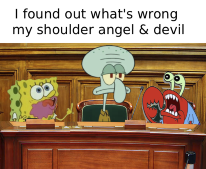 I found out what's wrong my shoulder angel & devil