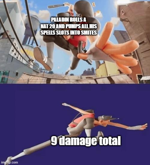 imgmp.com PALADIN ROLLS A B NAT 20 AND PUMPS ALL HIS SPELLS SLOTS INTO SMITES 9 damage total