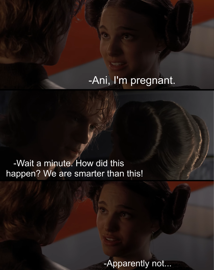 -Ani, I'm pregnant. -Wait a minute. How did this happen? We are smarter than this! -Apparently not...