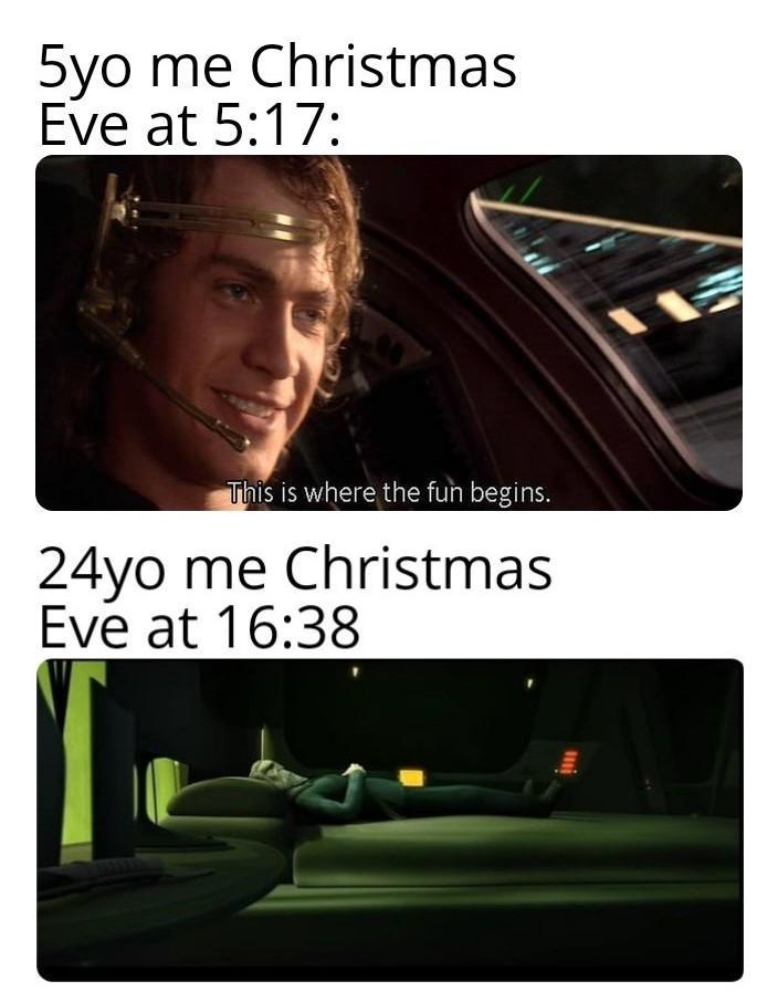 5yo me Christmas Eve at 5:17: This is where the fun begins. 24yo me Christmas Eve at 16:38