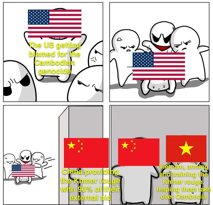 The US getting blamed for the Cambodian genocide A China providing the Khmer rouge with 90% of their external aid Vietnam, arming and training the Khmer rouge, helping them take over Cambodia