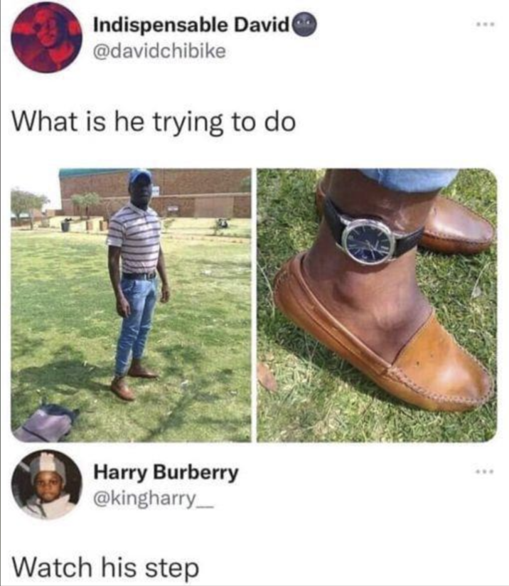 Indispensable David @davidchibike What is he trying to do Harry Burberry @kingharry_ Watch his step www