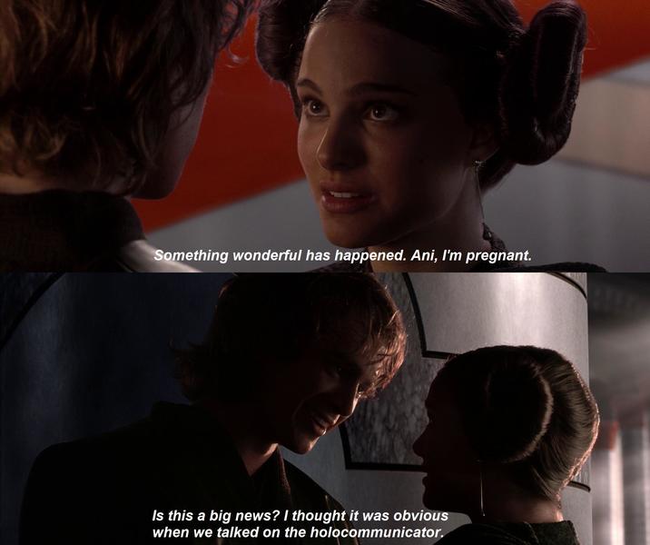Something wonderful has happened. Ani, I'm pregnant. Is this a big news? I thought it was obvious when we talked on the holocommunicator.