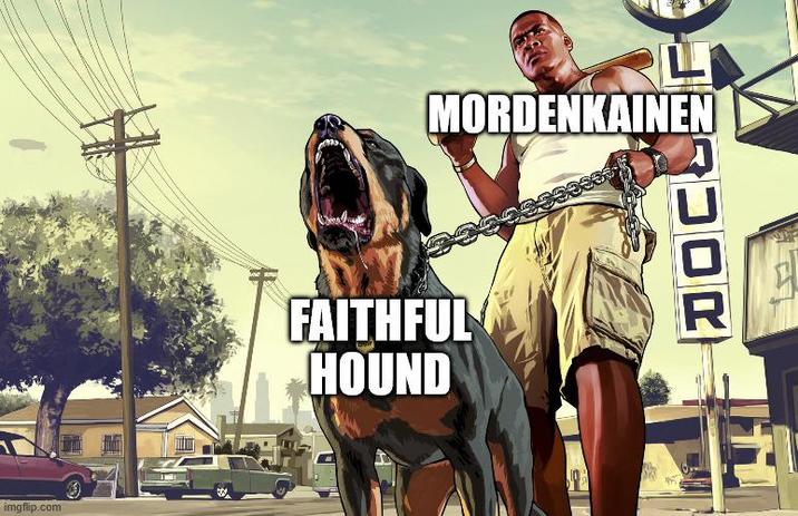 imgflip.com L MORDENKAINEN FAITHFUL HOUND JOR