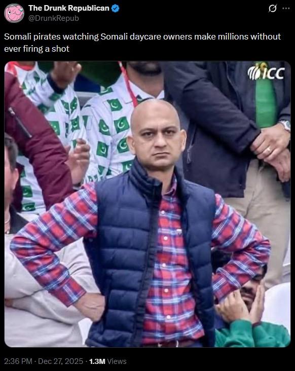 A version of the "disappointed cricket fan":https://knowyourmeme.com/memes/disappointed-muhammad-sarim-akhtar meme. The meme is about alleged Somali daycare fraud.