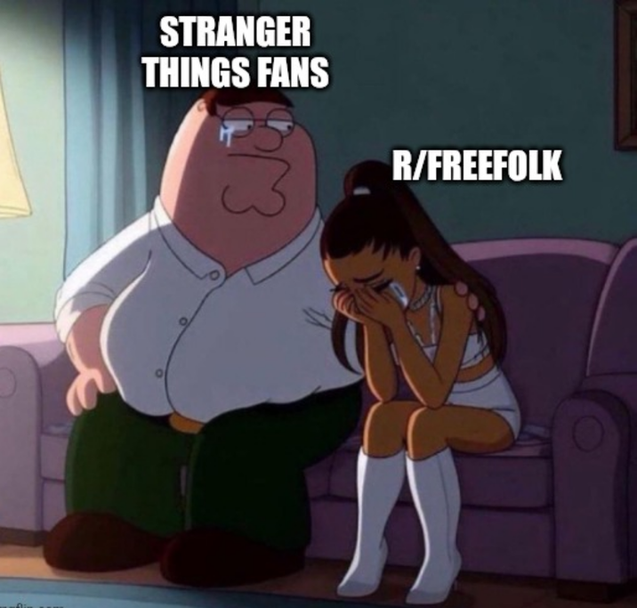 STRANGER THINGS FANS R/FREEFOLK