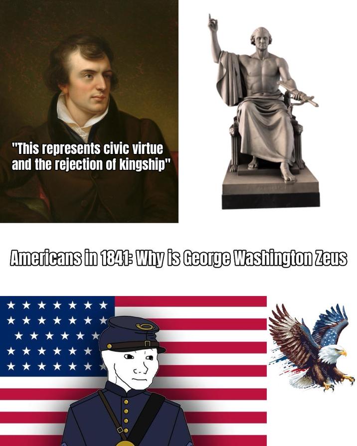 "This represents civic virtue and the rejection of kingship" Americans in 1841: Why is George Washington Zeus