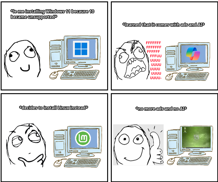*le me installing Windows 11 because 10 became unsupported* *learned that it comes with ads and AI* FFFFFFF FFFFFFF FFFFFF FFFUU บบบบ 000 บบบบ 000 บบบบ 1777 *decides to install Linux instead* 0 000 B บบบบ UUUU- *no more ads and no AI+ توفان