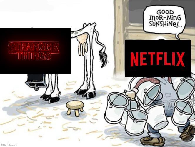 GOOD moR-NinG SUNSHINE!... STRANGER THINGS NETFLIX imgflip.com