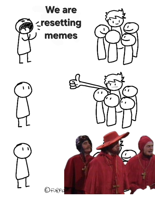 We are <resetting memes OFURFL