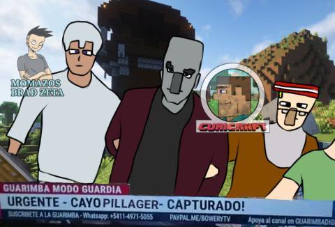 MOMAZOS BRAD ZETA GOARGE CURICAMPY GUARIMBA MODO GUARDIA URGENTE CAYO PILLAGER- CAPTURADO! - SUSCRIBETE A LA GUARIMBA Whatsapp: +5411-4971-5055 PAYPAL.ME/BOWERYTV Apoya al canal en GUARIMBADIG