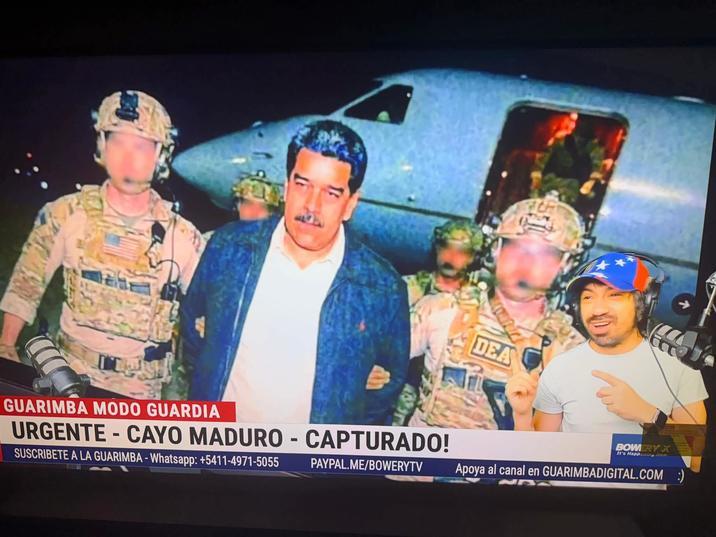 DEA GUARIMBA MODO GUARDIA URGENTE-CAYO MADURO - CAPTURADO! SUSCRIBETE A LA GUARIMBA - Whatsapp: +5411-4971-5055 PAYPAL.ME/BOWERYTV BOWERY X It's Happening Now Apoya al canal en GUARIMBADIGITAL.COM :)