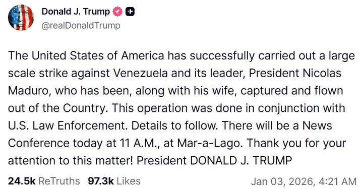 A Truth Social post by Trump. He announces the capture of Maduro.