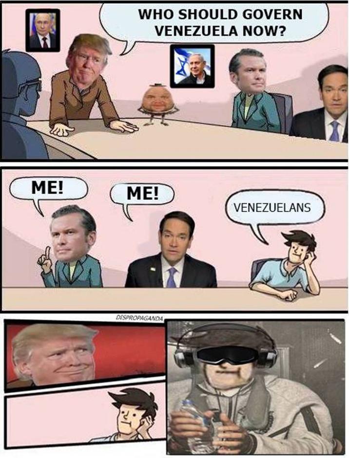 WHO SHOULD GOVERN VENEZUELA NOW? ME! ME! VENEZUELANS DISPROPAGANDA