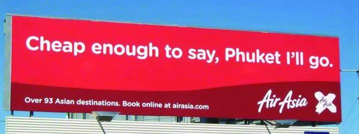 Cheap enough to say, Phuket I'll go. Air Asia Over 93 Asian destinations. Book online at airasia.com
