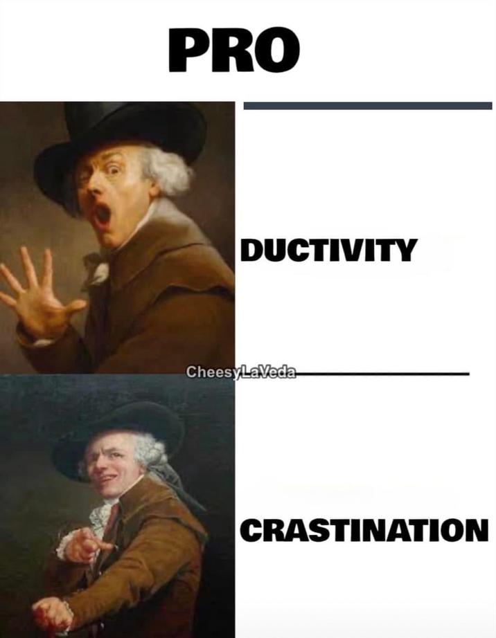 PRO DUCTIVITY CheesyLaVeda CRASTINATION