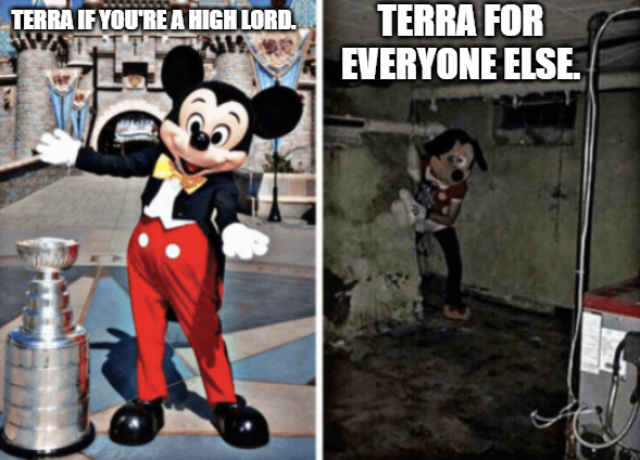 TERRA IF YOU'RE A HIGH LORD. TERRA FOR EVERYONE ELSE.