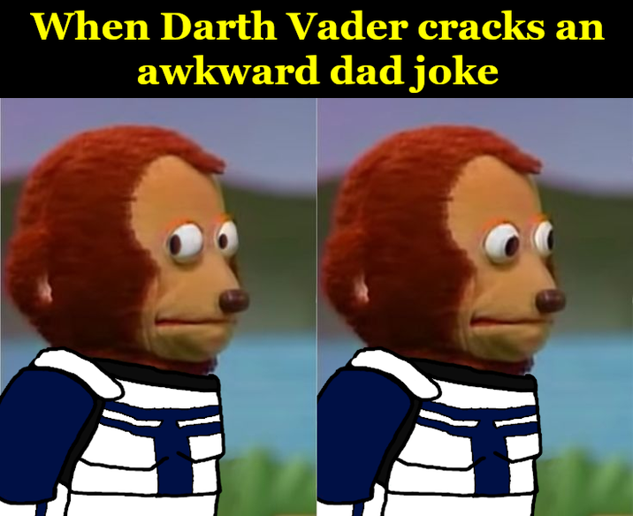 When Darth Vader cracks an awkward dad joke