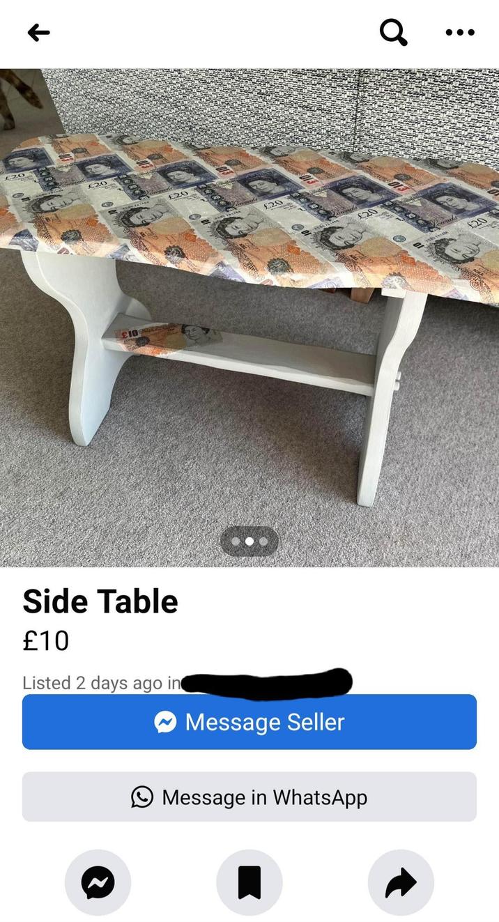 20 £20 £10 Side Table £10 Listed 2 days ago in £20 Message Seller Message in WhatsApp £20 £20 ૧ rond £20