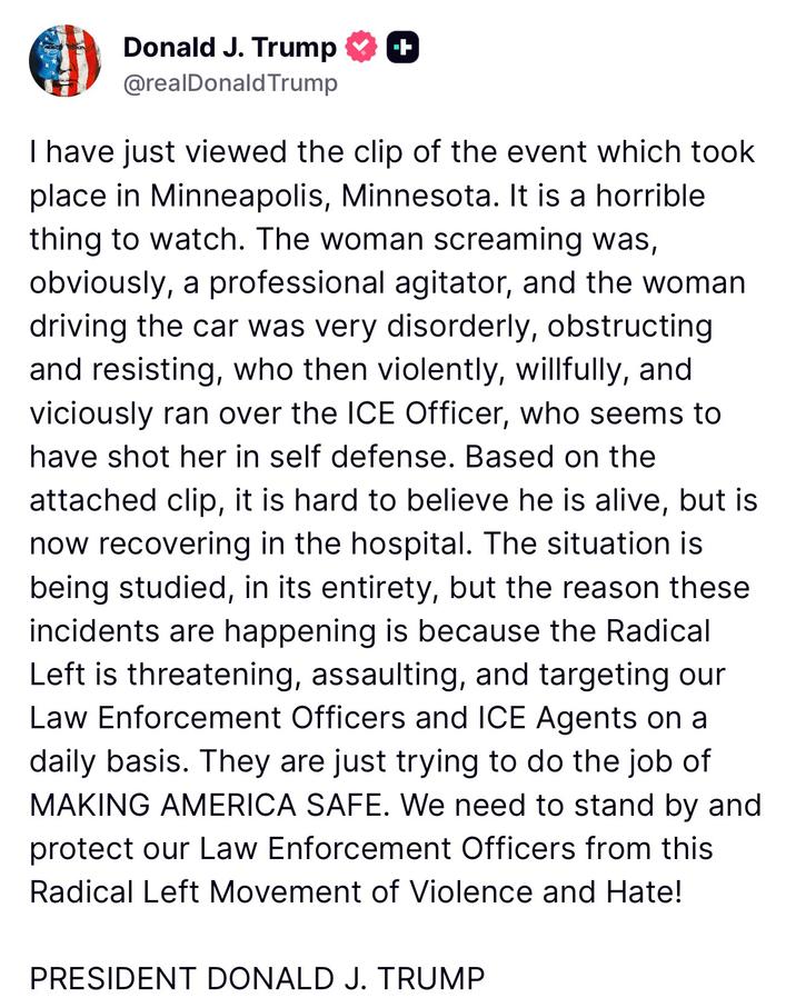 A statement by Donald Trump on the ICE shooting in Minneapolis. He defends ICE.