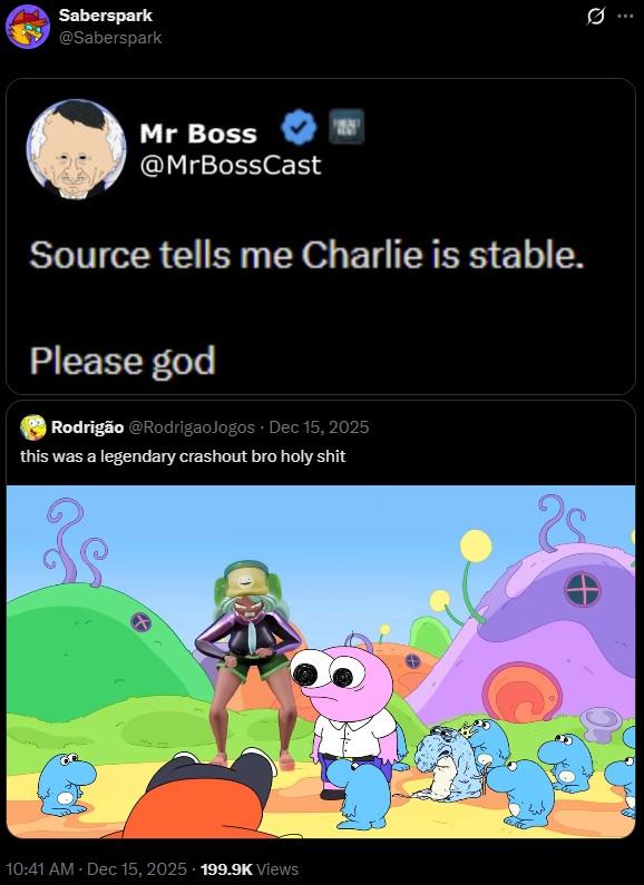 An edit of Tim Pools "Charlie is stable" copypasta. The edit attributes the tweet to Mr. Boss from "Smiling Friends.":https://knowyourmeme.com/memes/dolly-dimpley-smiling-friends