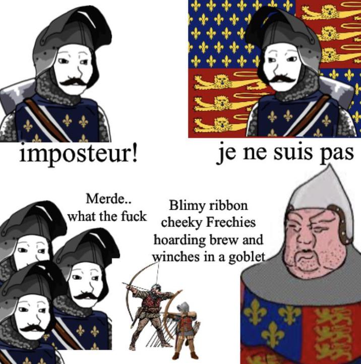 imposteur! je ne suis pas Merde.. Blimy ribbon what the f--- cheeky Frechies hoarding brew and winches in a goblet EXENES USISIS