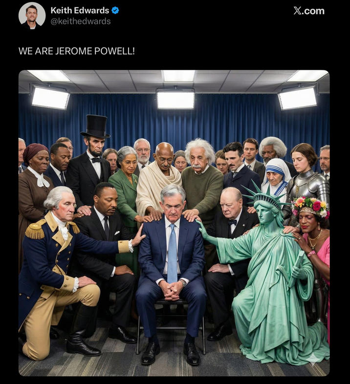 Keith Edwards @keithedwards WE ARE JEROME POWELL! X.com