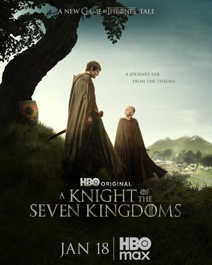 NEW GAME OF THRONES TALE A JOURNEY FAR FROM THE THRONE HBO ORIGINAL THE A KNIGHT OF SEVEN KINGDOMS JAN 18 HBO max