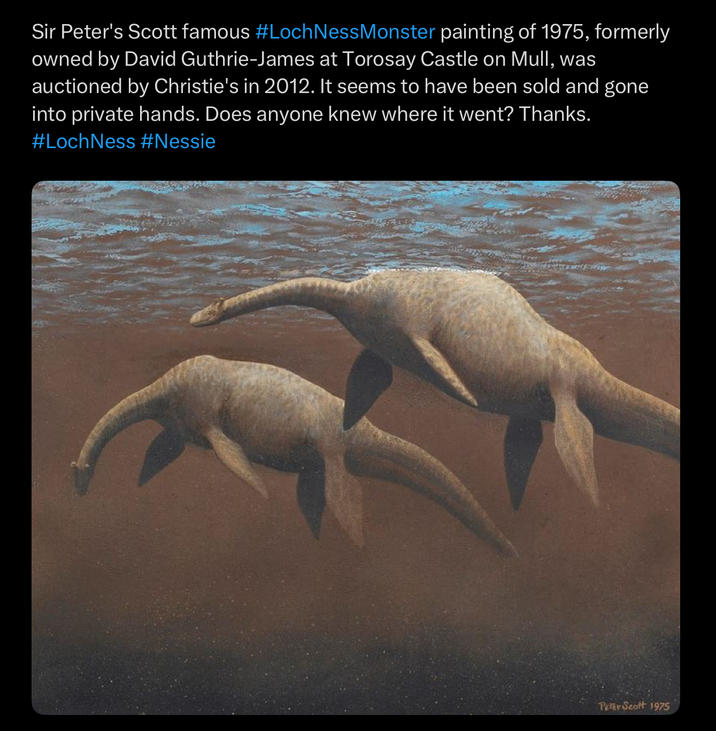 Sir Peter's Scott famous #Loch Ness Monster painting of 1975, formerly owned by David Guthrie-James at Torosay Castle on Mull, was auctioned by Christie's in 2012. It seems to have been sold and gone into private hands. Does anyone knew where it went? Thanks. #Loch Ness #Nessie Peter Scott 1975