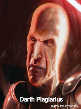 Darth Plagiarius (I drew this myself btw)